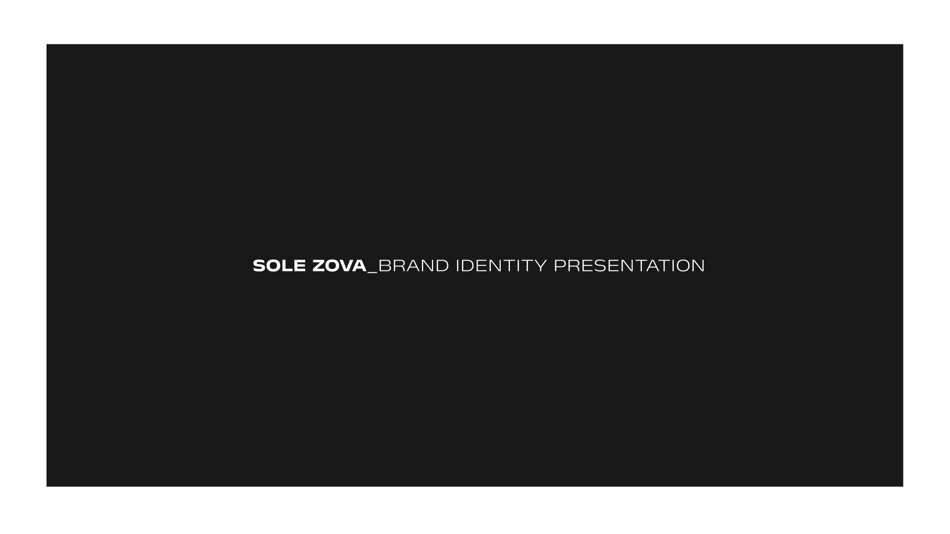 Sole Zova Branding